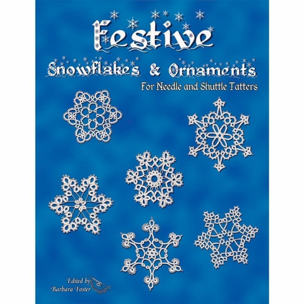 Festive Snowflakes and Ornaments  - Bok av Barbara Foster