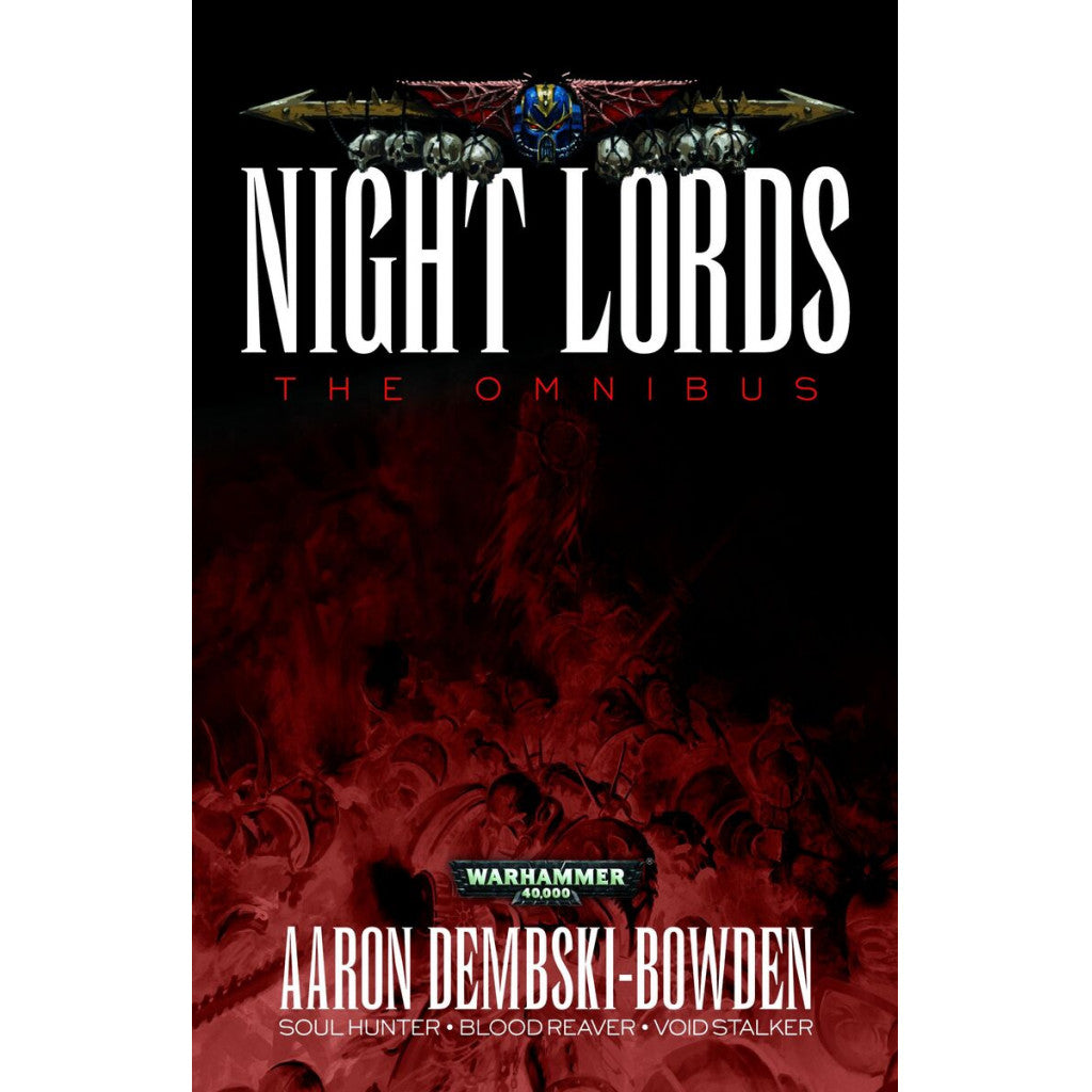Warhammer 40K, Black Library - Night Lords: The Omnibus (Pb)